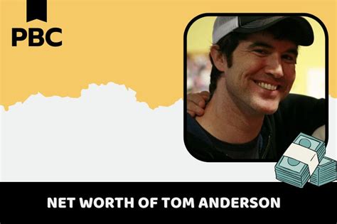 myspace founder net worth|Tom Anderson's Net Worth (Updated 2024) .